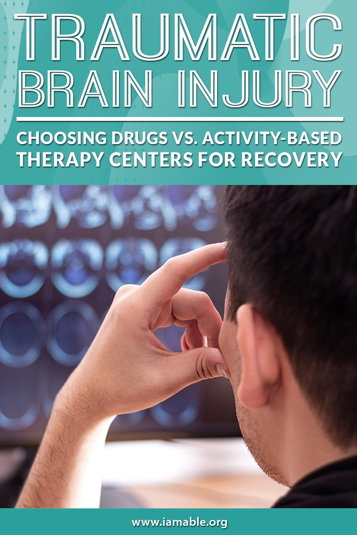 Traumatic Brain Injury: Choosing Drugs Vs. Activity-Based Therapy ...