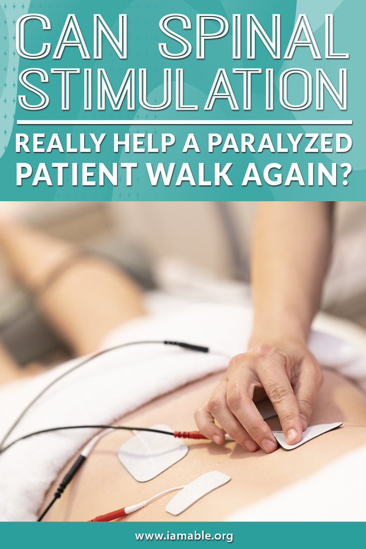 Can Spinal Stimulation Really Help a Paralyzed Patient Walk Again?