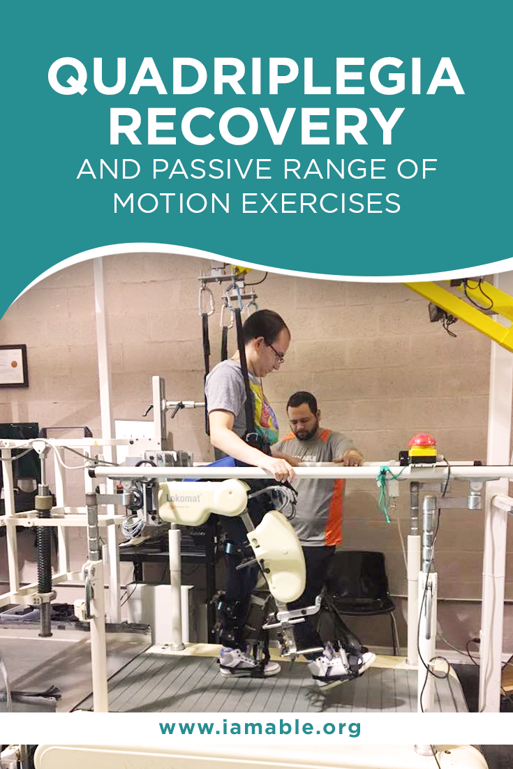 Quadriplegia Recovery and Passive Range of Motion Exercises